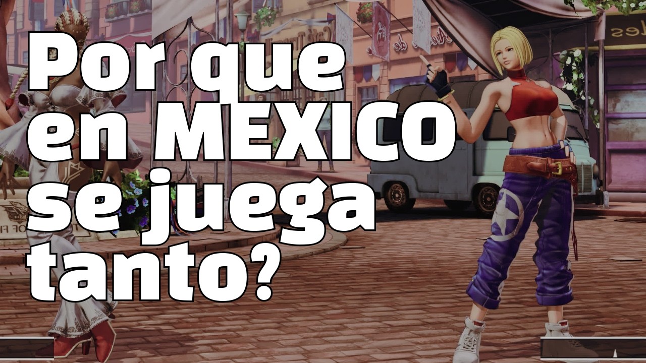 ¿Por qué en México todos juegan King of Fighters?