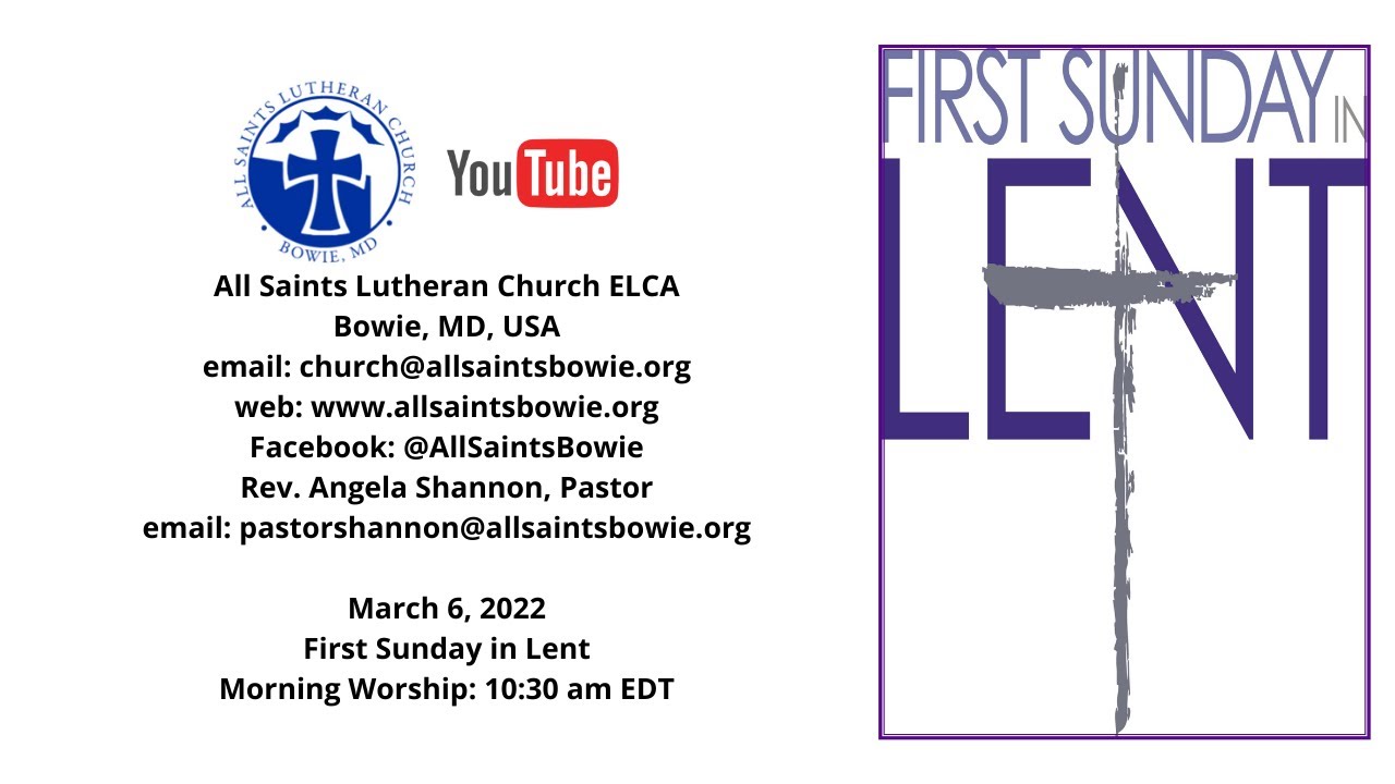 First Sunday in Lent 2022 - Live-Streaming Service