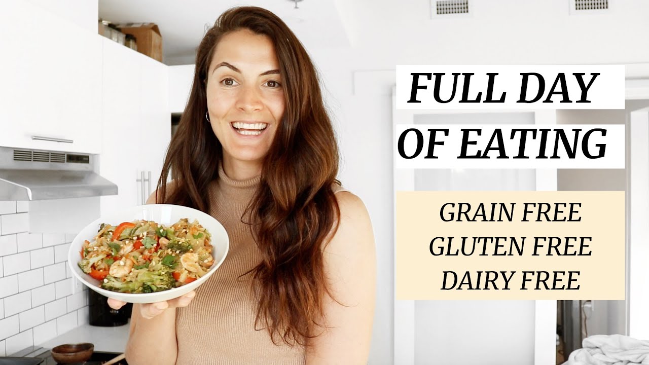 What I Eat in a Day | Paleo (Grain, Gluten and Dairy Free)