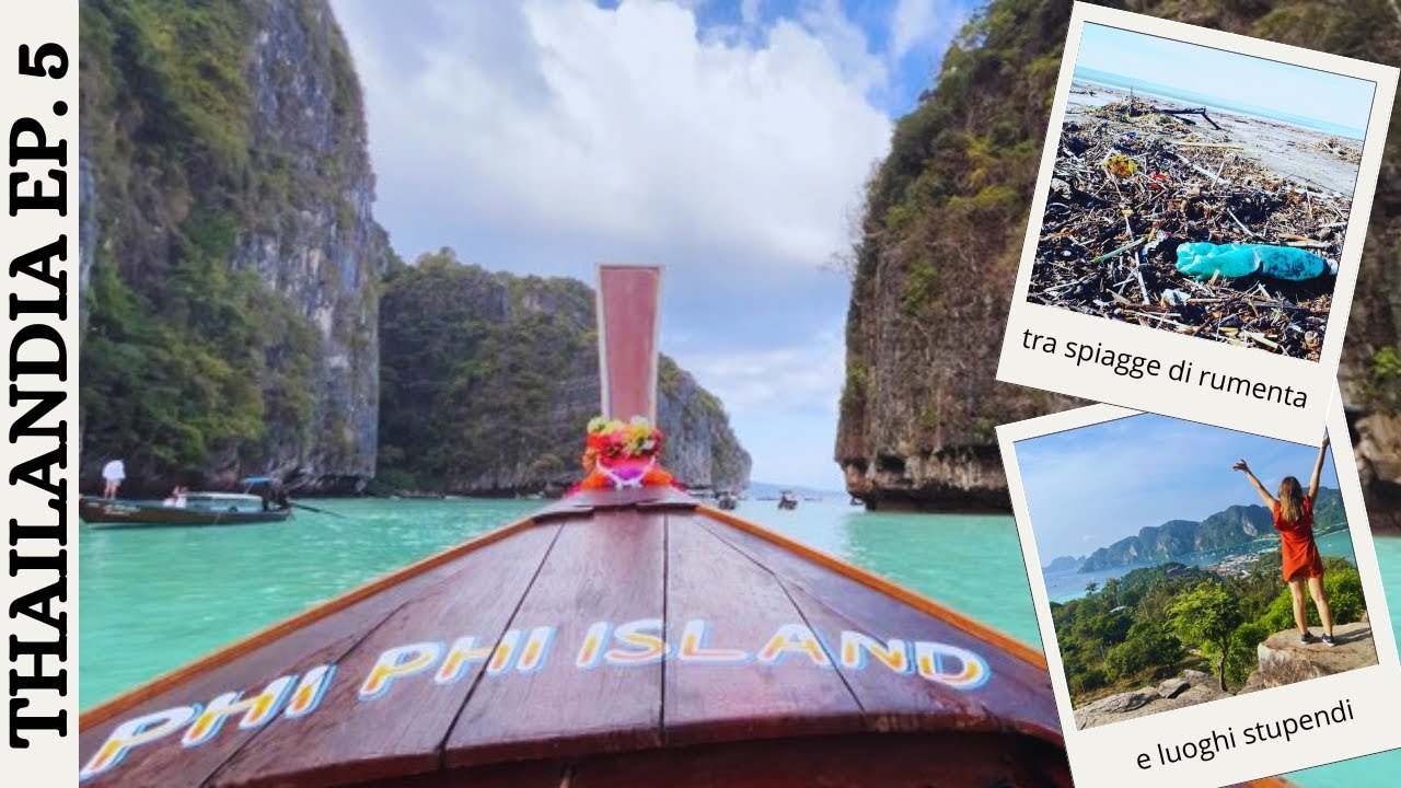 PHI PHI ISLAND 🐒 PARADISO tropicale o DISCARICA?