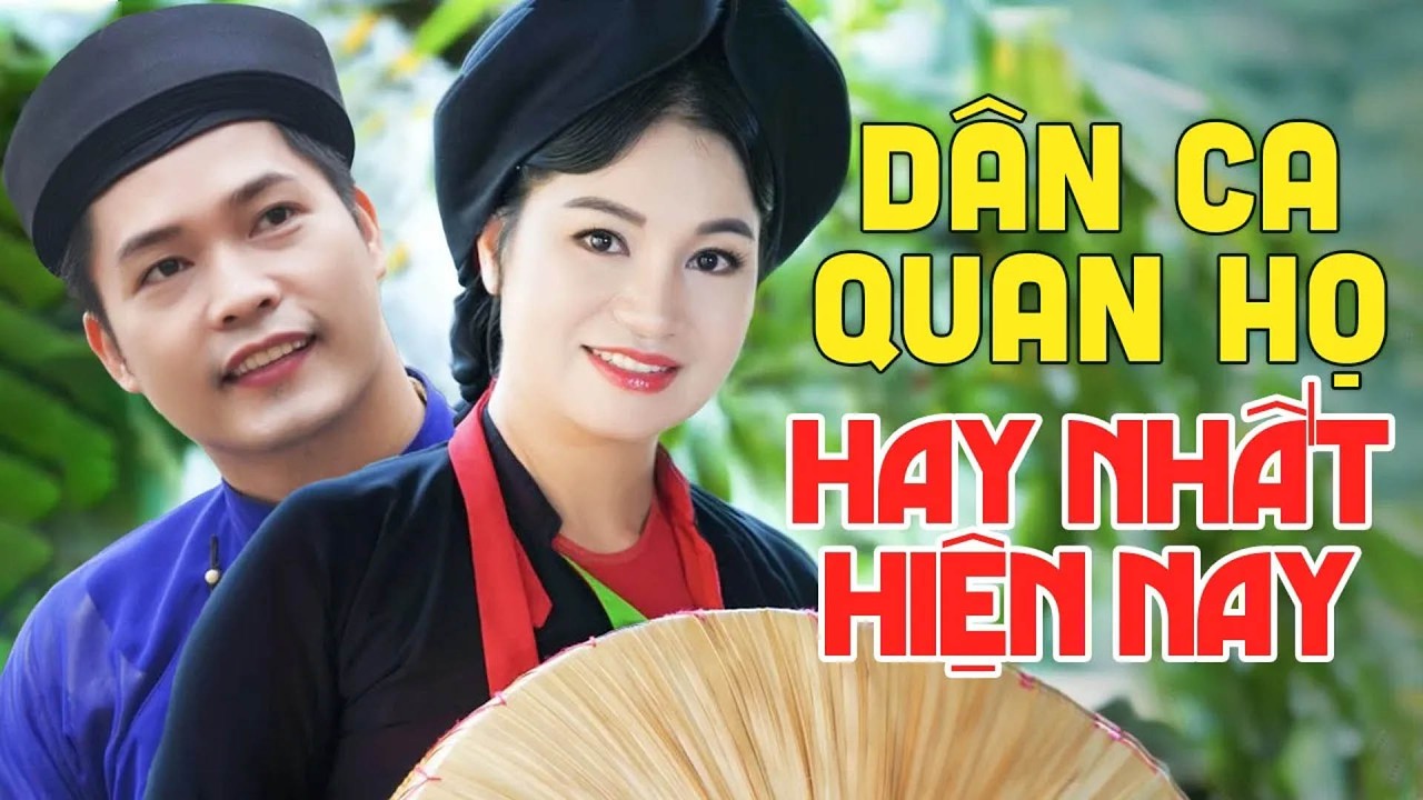 Tuyển Tập Dân Ca Quan Họ HAY NHẤT HIỆN NAY - Dân Ca Quan Họ Bắc Ninh NGHE 1000 LẦN KHÔNG CHÁN