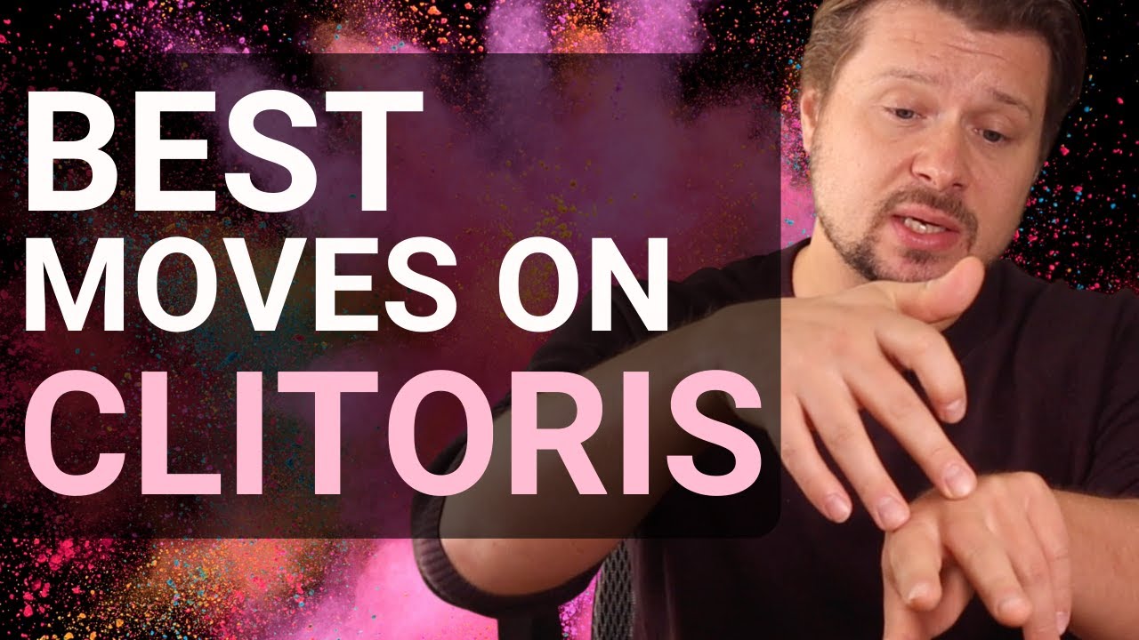 5 best clitoris stimulation techniques (most powerful) | Alexey Welsh