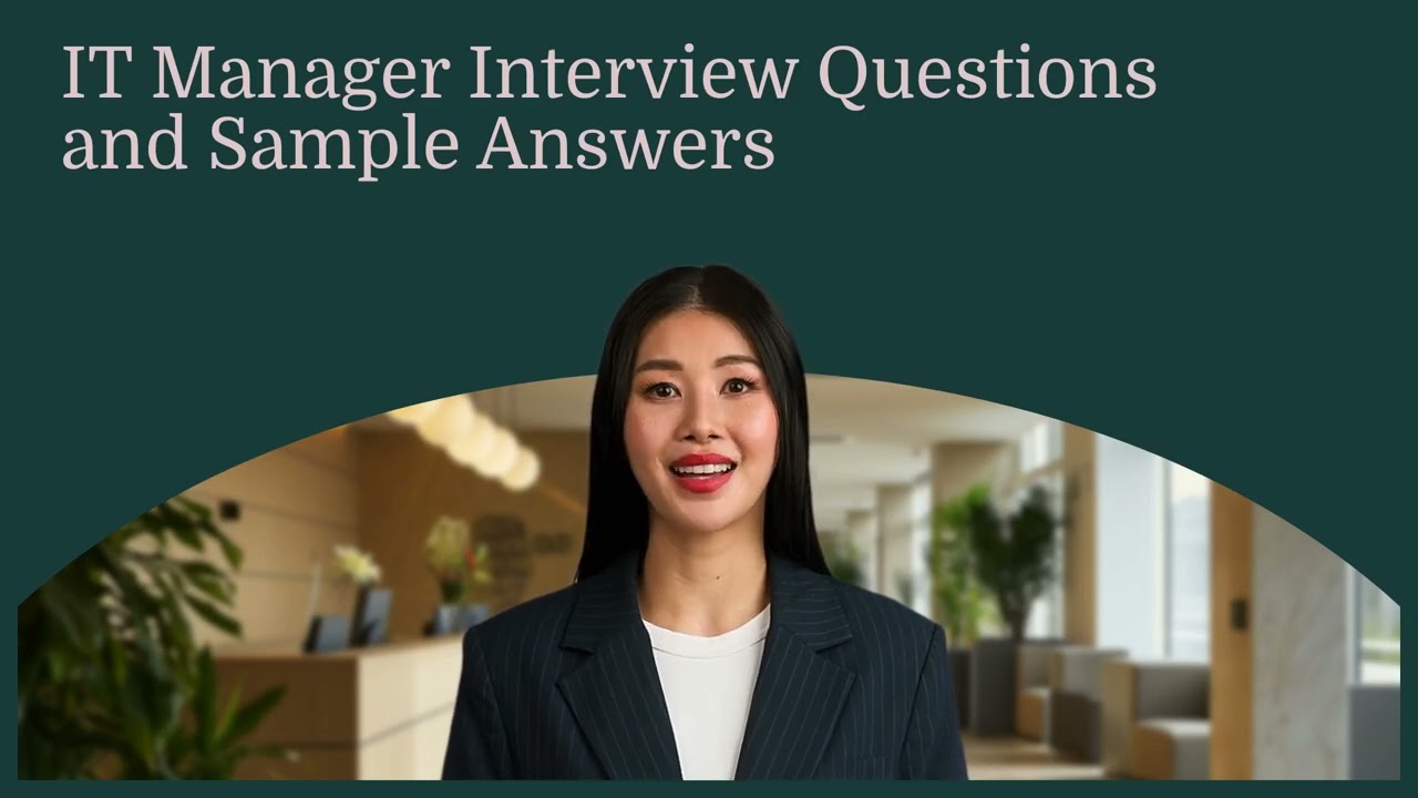 IT Manager Interview Questions and Sample Answers