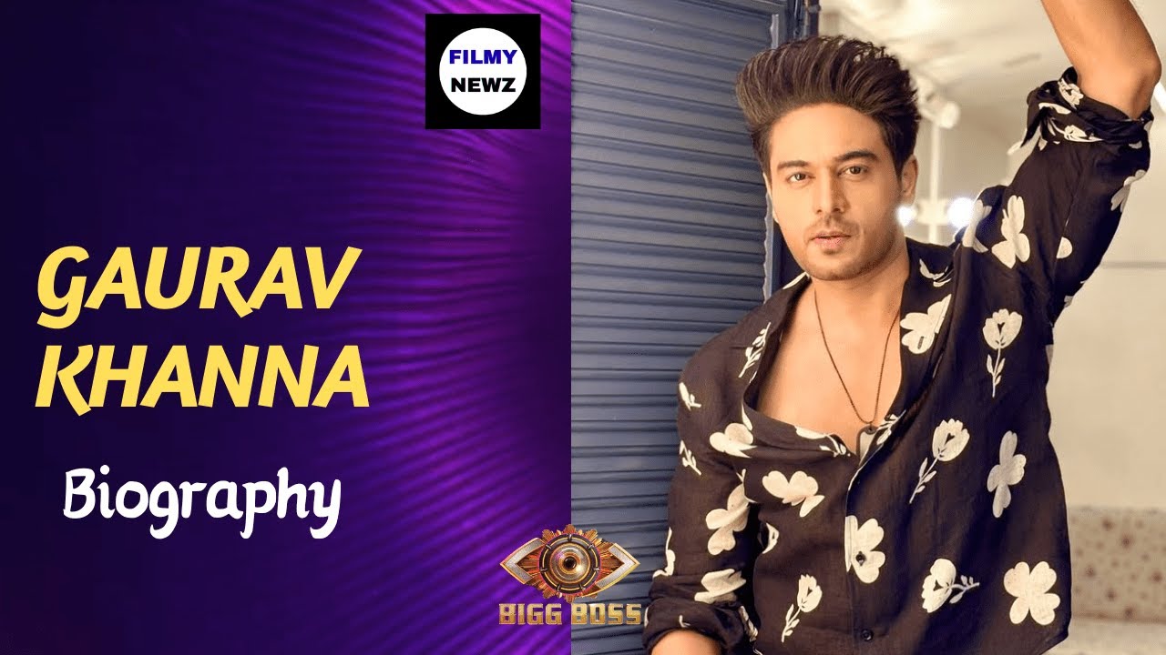 Gaurav Khanna Life Journey | Anupamaa | Bigg Boss 