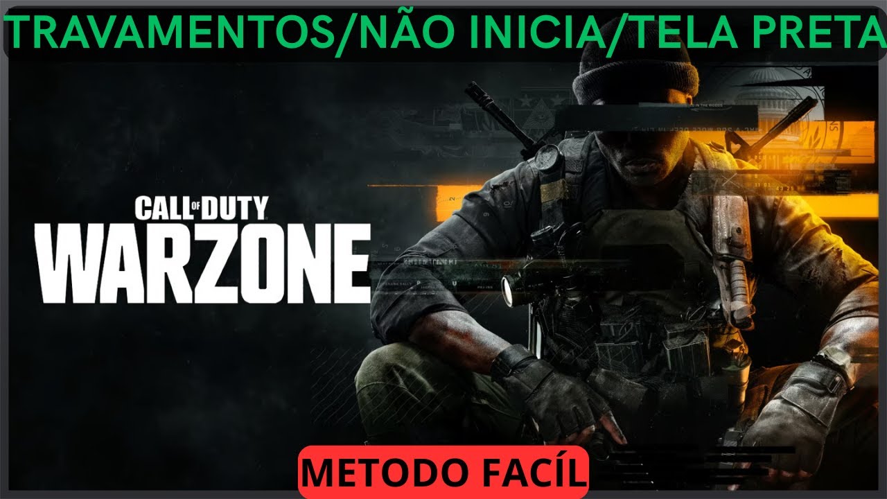 Call of Duty Warzone - Travando/Tela Preta/ N&atilde;o Inicia/Crash - Resolvido!