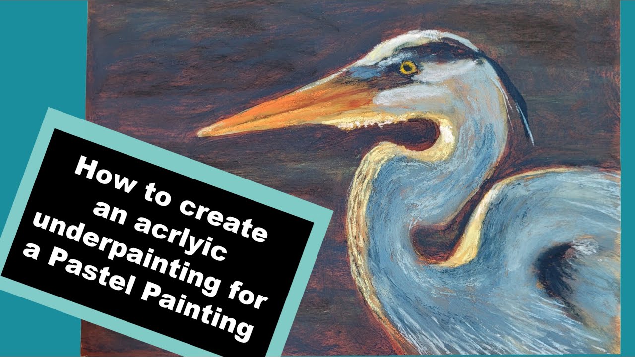 Painting Pastels over an Acrylic Underpainting