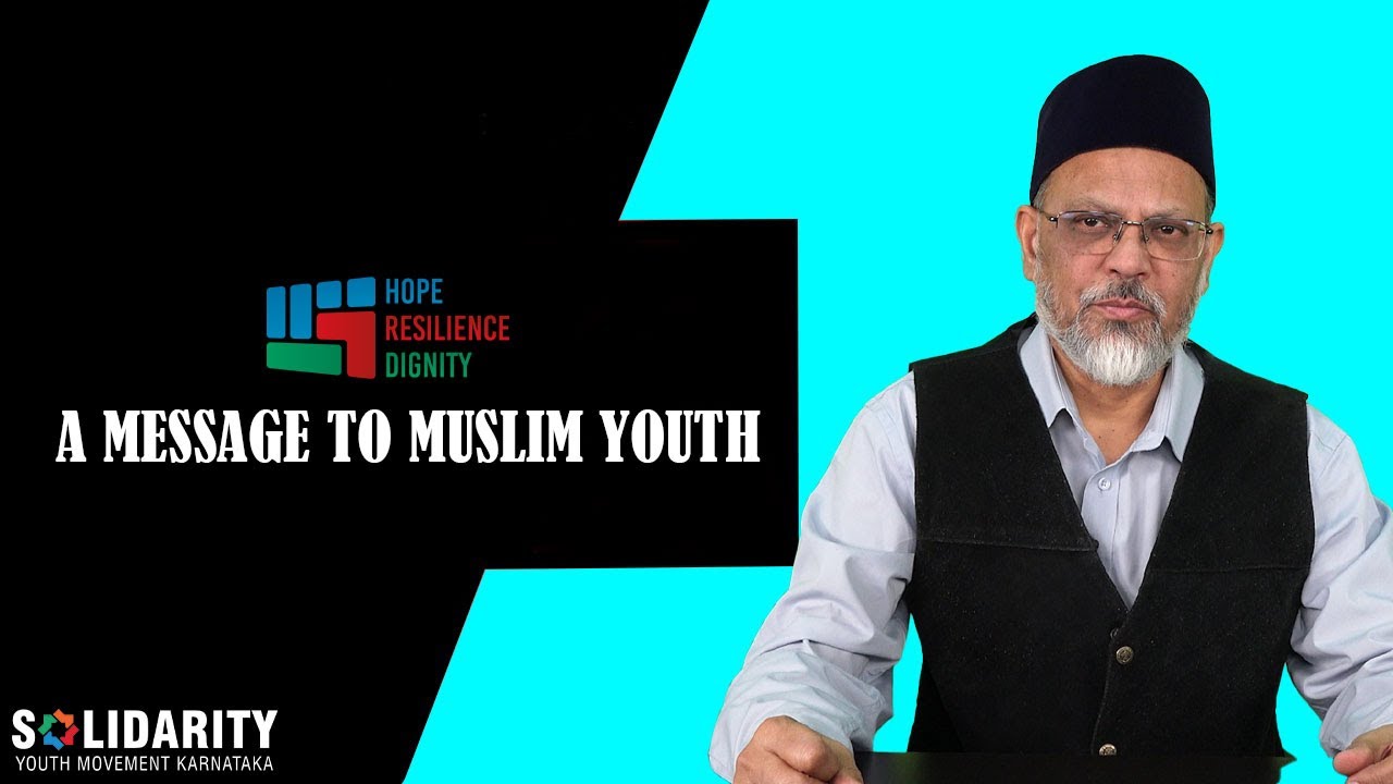 A Message to Muslim Youth | Dr. Muhammad Saad Belgami | President, JIH Karnataka