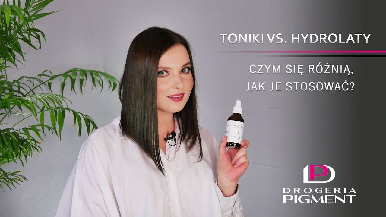 Toniki vs. hydrolaty - czym się różnią, jak je stosować? | Drogeria Pigment