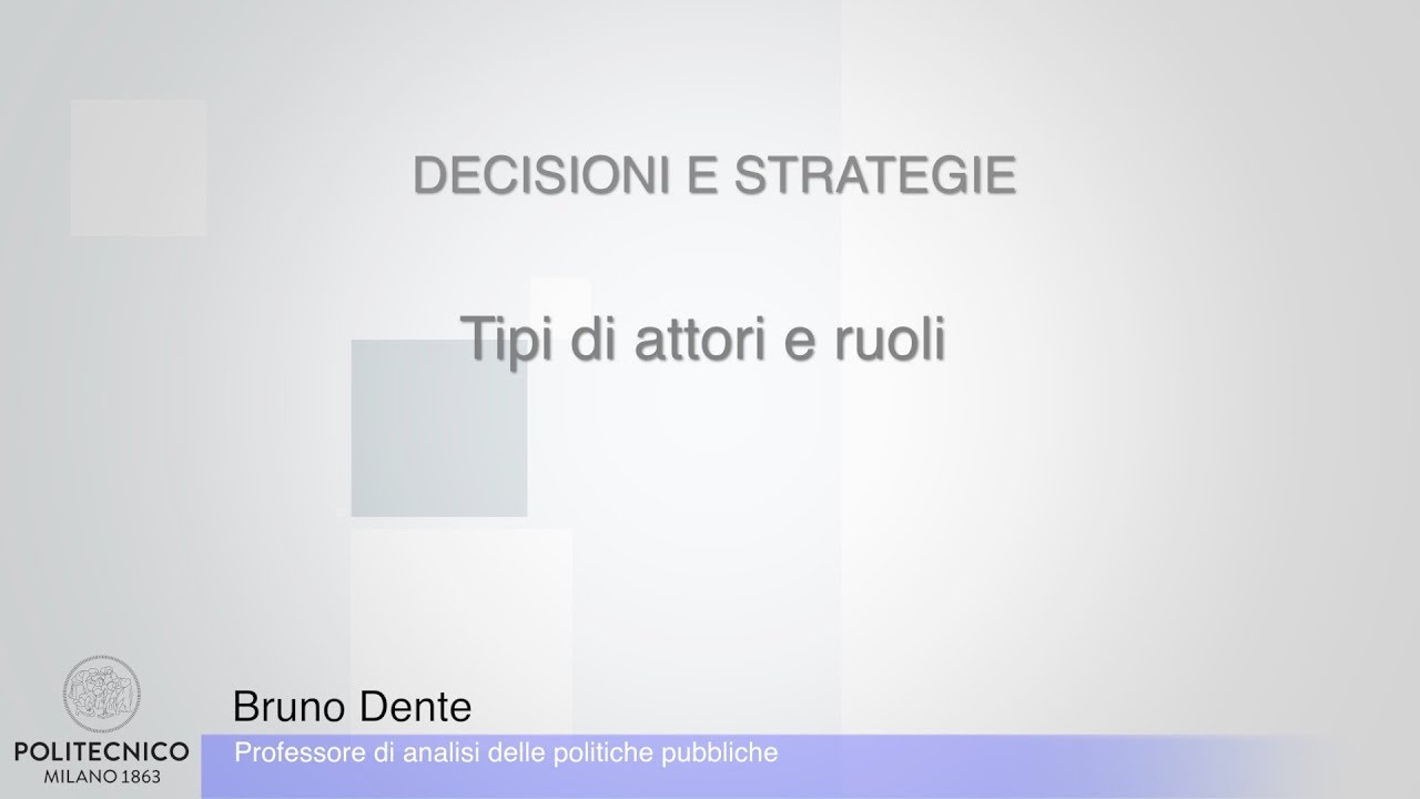 Dente - 06 - Tipi di attori e ruoli