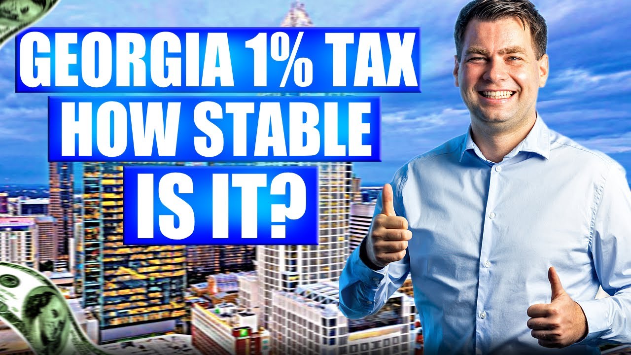Georgia as a Business Location: How Stable Is It Really? Tax Benefits & Risks Explained!