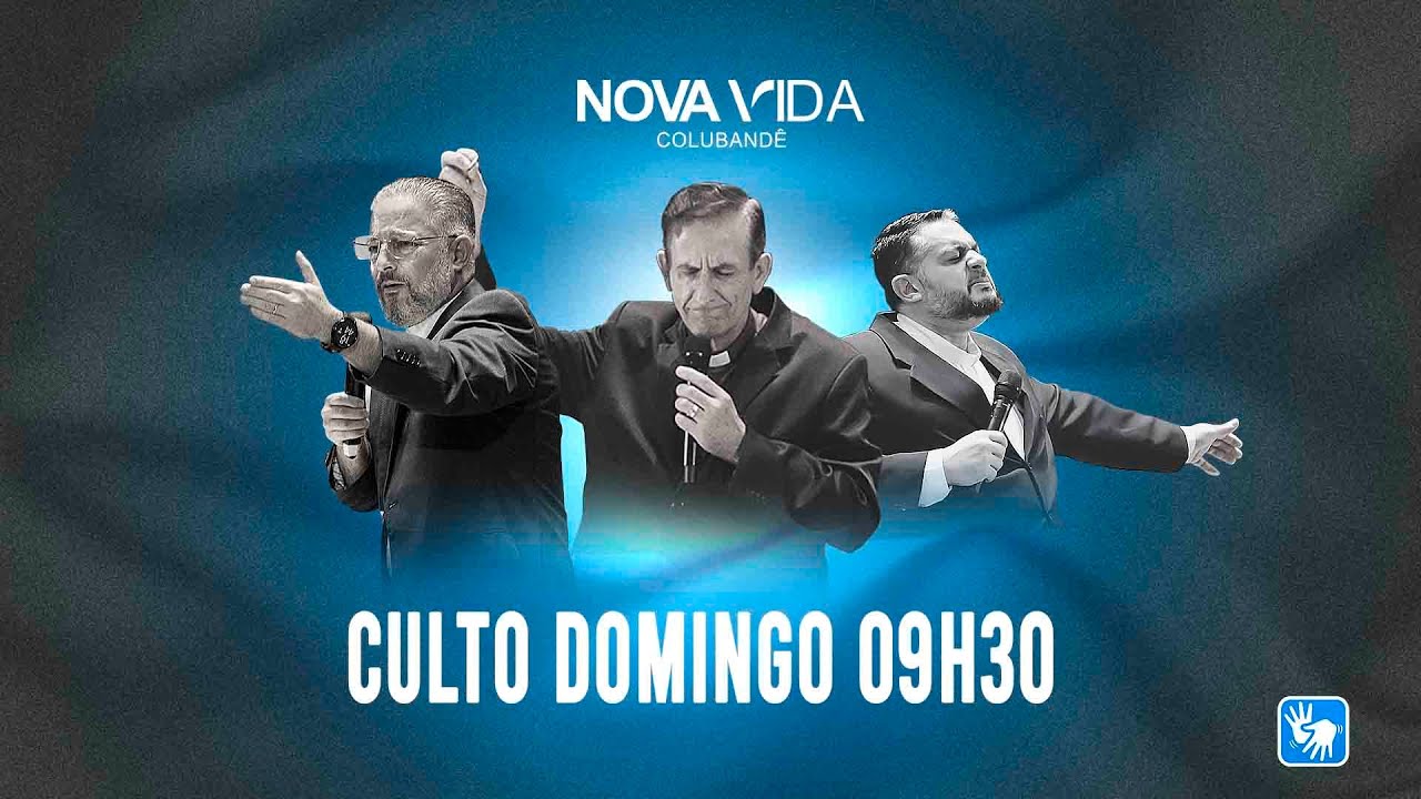 Culto ao vivo - 20/10/2024 - 09h30 - Igreja de Nova Vida em Colubandê