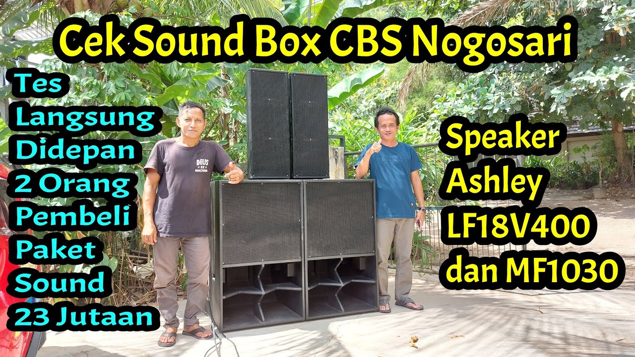 Tes Box CBS Nogosari, Paket Sound 23 Jutaan Untuk Sound Hajatan Kecil-Kecilan Udah Mantap Bos Ku
