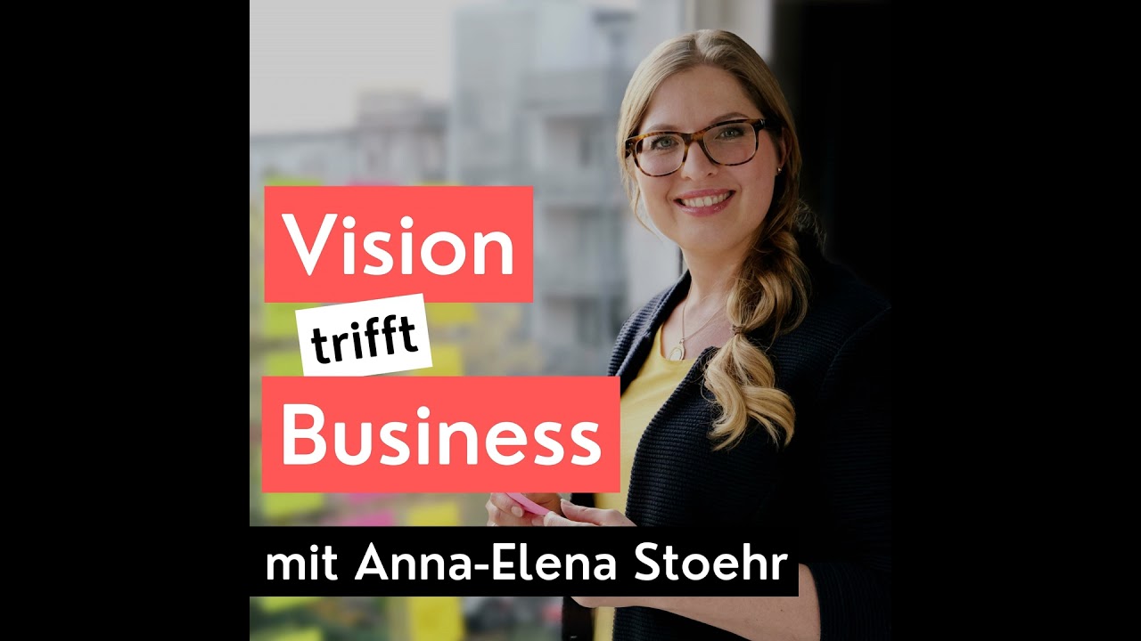 #43: Anna-Elena Stoehr | Digitale Business-Architektur | Freiheit
