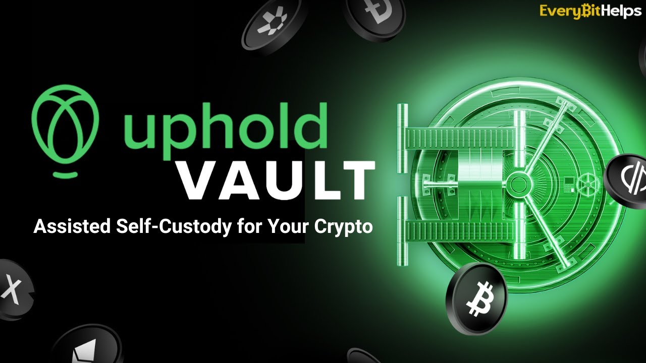 Uphold Vault: How to Setup & Use Uphold Vault to Secure Your Bitcoin & XRP