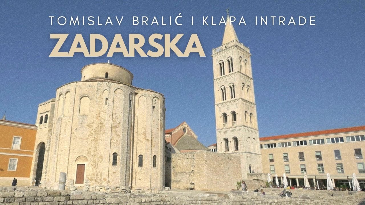 Zadarska - Tomislav Bralić i klapa Intrade (official lyrics video)
