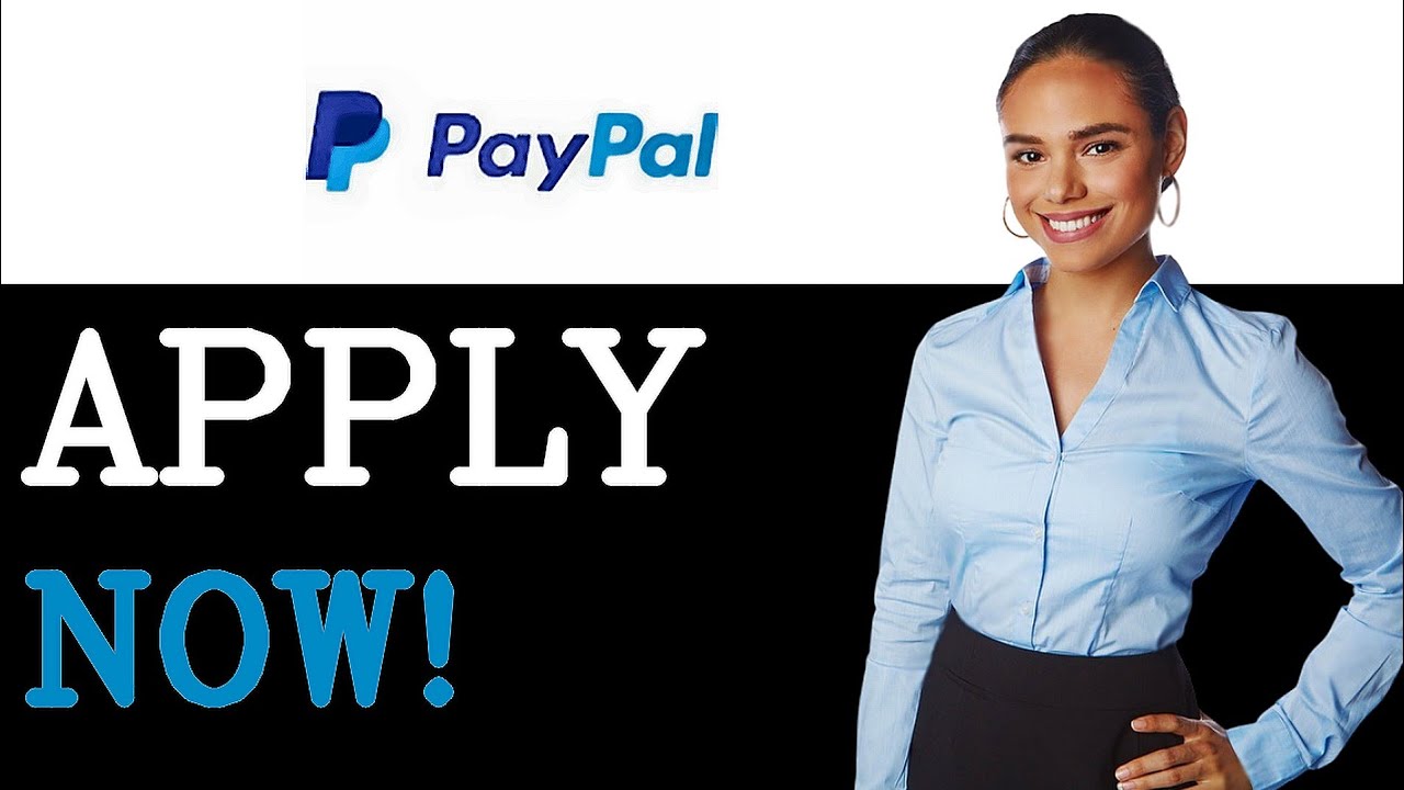 How To Apply For A Job At PayPal (2025)