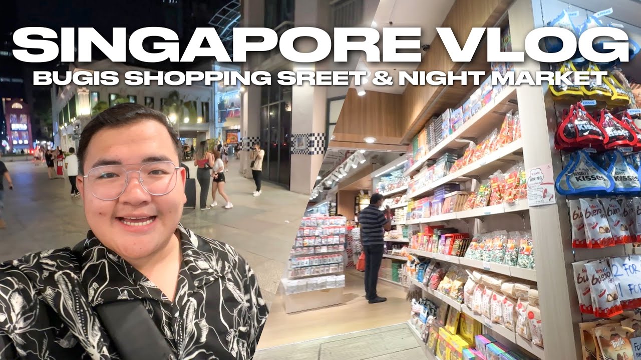 SINGAPORE VLOG • Bugis Shopping Street & Night Market | Ivan de Guzman