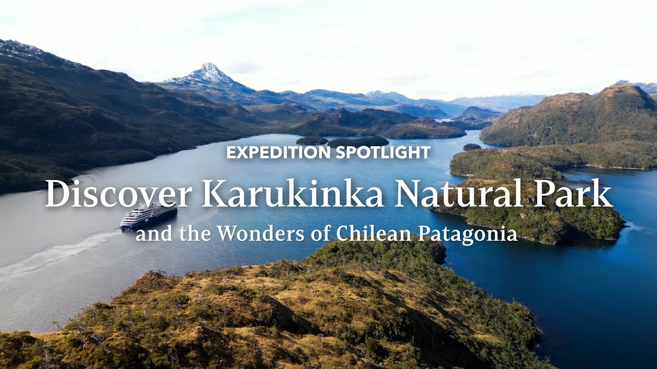Discover Karukinka Natural Park and Chilean Patagonia | Expedition Spotlight | Lindblad Expeditions