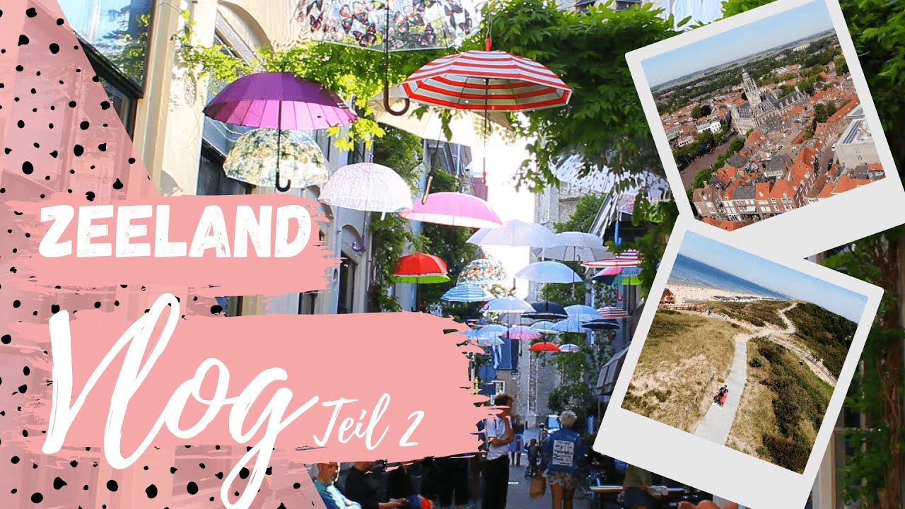 Zeeland Vlog Teil 2 - Veere, Dishoek und Middelburg - inklusive Drohnenvideos