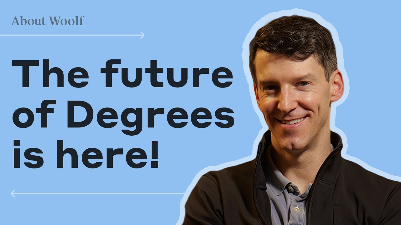 Woolf’s Founder on the Future of Degrees, Accreditation, and Global Learning