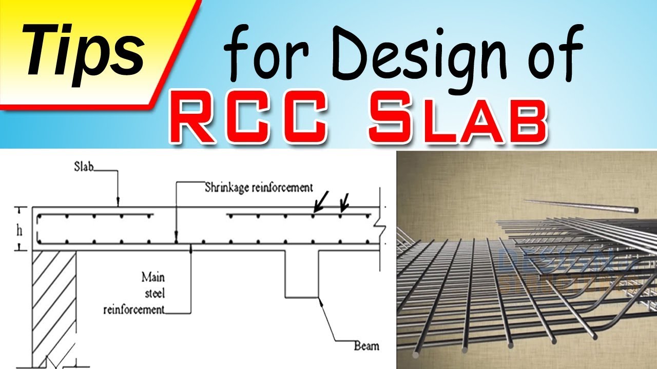 Tips for Design of RCC Slab |Guideline for Design of RCC Slab|