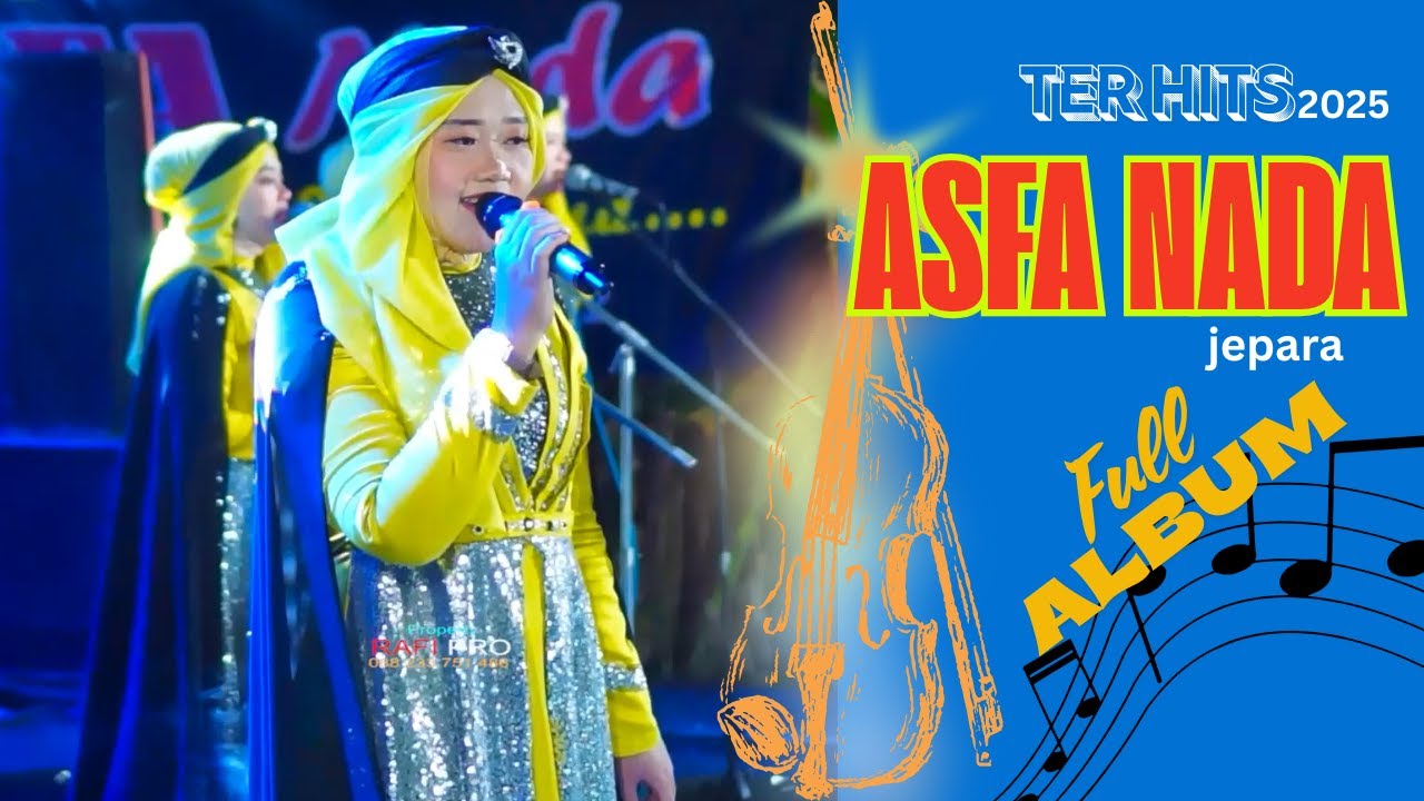 FULL ALBUM ASFA NADA /ASFANADA JEPARA