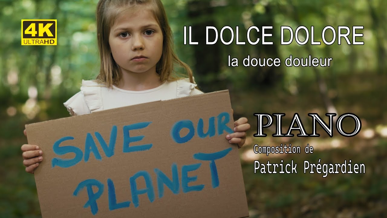 Il Dolce Dolore – Une plainte du piano face à notre planète blessée
