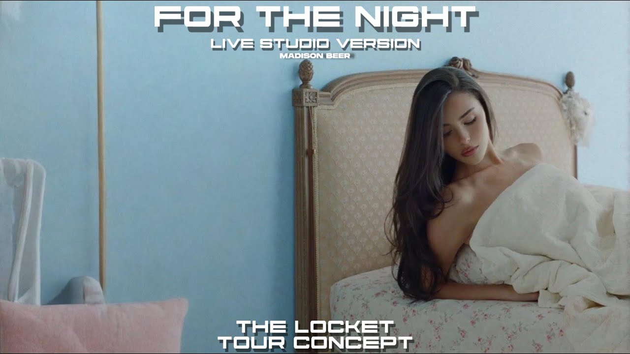 Madison Beer – For The Night (Live Studio Version) | The Locket Tour Concept#madisonbeer 