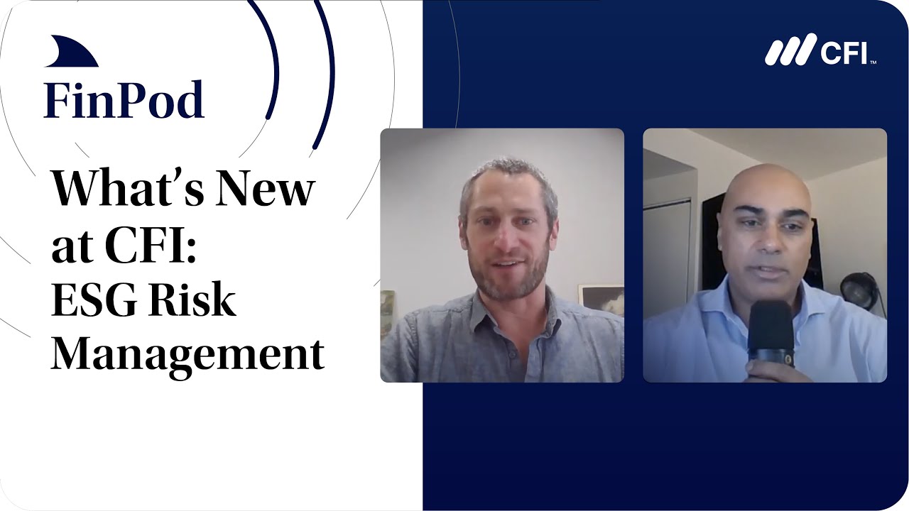 What's New at CFI | ESG Risk Management with Noah Miller