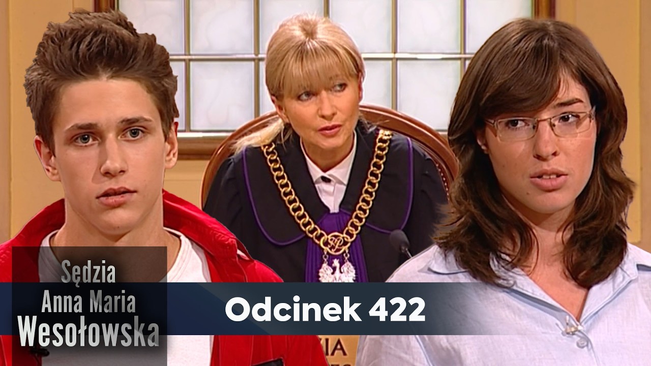 Sędzia Anna Maria Wesołowska odc. 422👩🏼&zwj;⚖️
