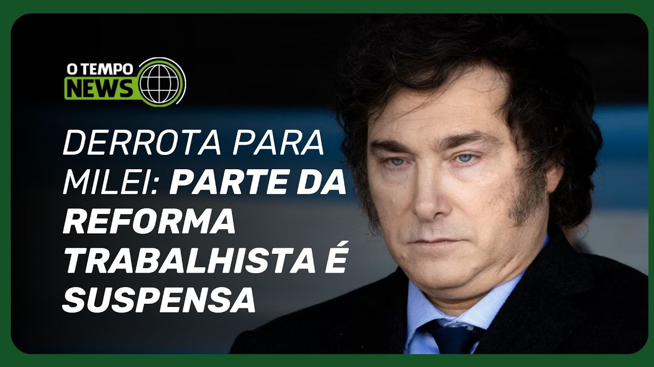 Reforma de Javier Milei sofre rev&eacute;s: Justi&ccedil;a barra mais de 80 artigos | O TEMPO News