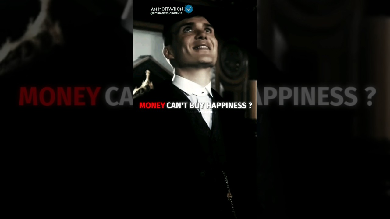 MONEY CAN'T BUY HAPPINESS 💸🥵😈~Tommy Shelby 🔥~Money attitude status 💸🤑#money #quotes #shorts