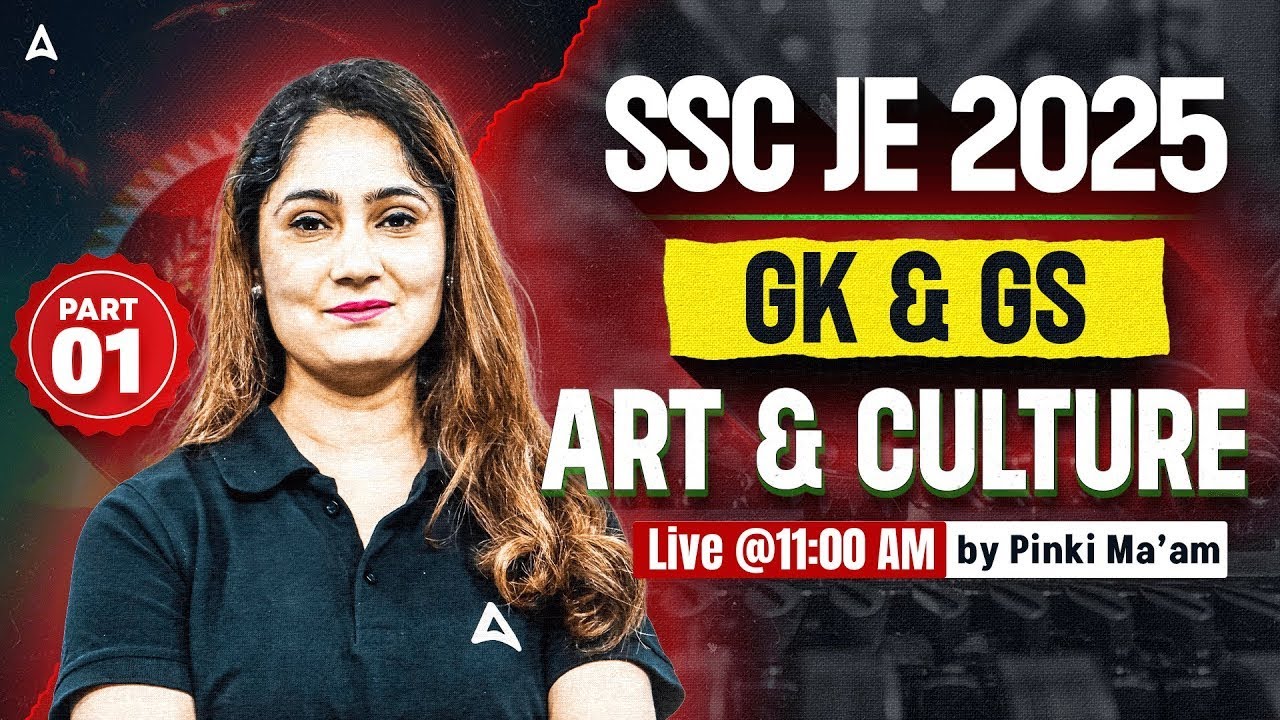 SSC JE 2025 | SSC JE GK GS classes 📘 Art & Culture Part-2 🏛️ | By Pinki Ma'am 🎓