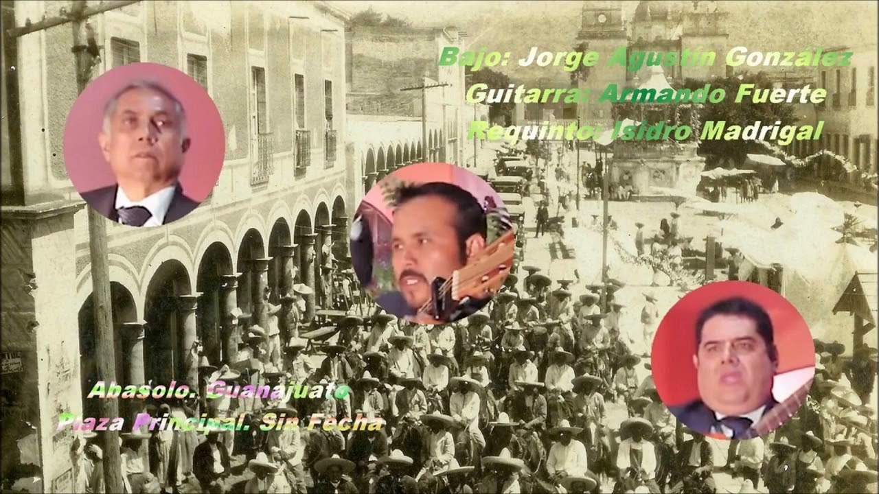 Corrido De Abasolo / Trio Bohemio De Abasolo Gto. / Autor  José Hernández El Nano
