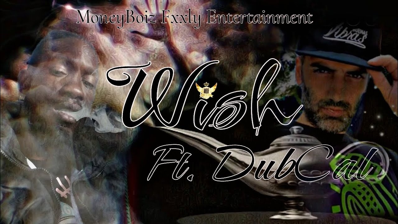 Wish - California BagBoiz Prod. by SvgarBeats