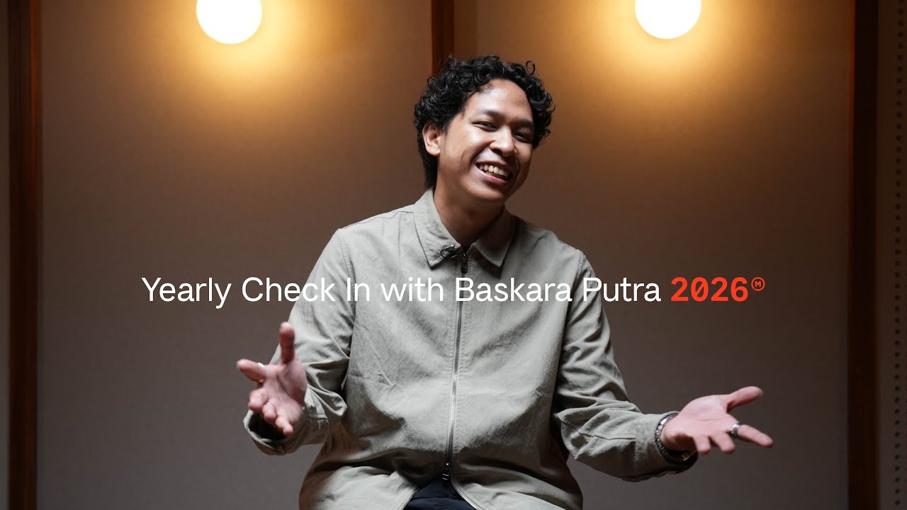 Yearly Check In with Baskara Putra | 2026
