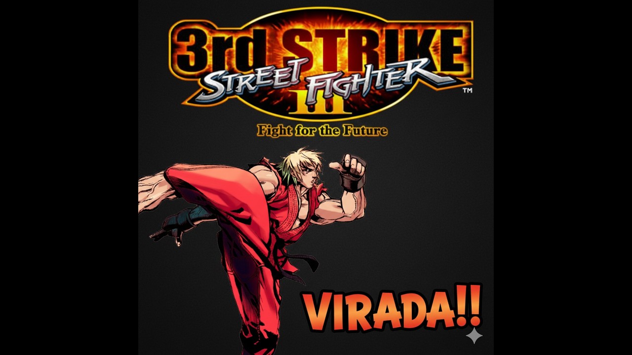 Street Fighter 3rd Strike no FightCade - Ken, O Guerreiro da Virada!