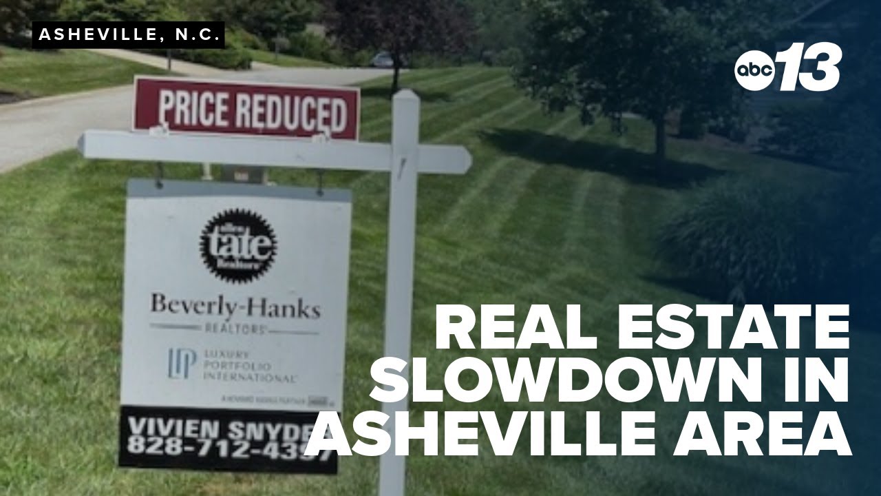 Real estate slowdown in Asheville area
