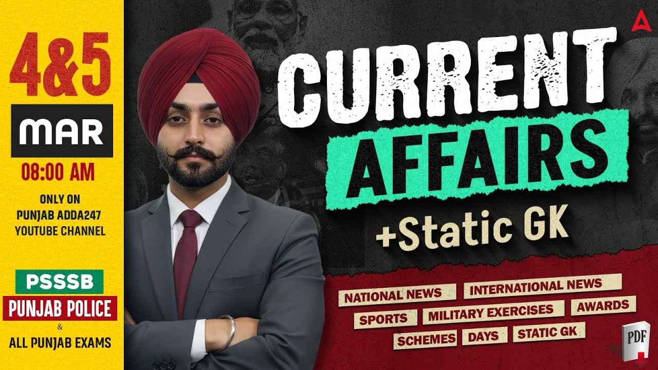 4&5 March Current Affairs 2026 | Punjab Current Affairs Today For Punjab Police, PSSSB, All Exams