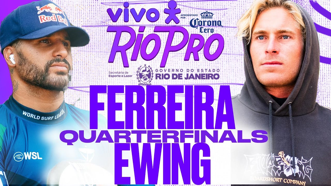 Italo Ferreira vs Ethan Ewing | VIVO Rio Pro presented by Corona Cero 2025 - Quarterfinals