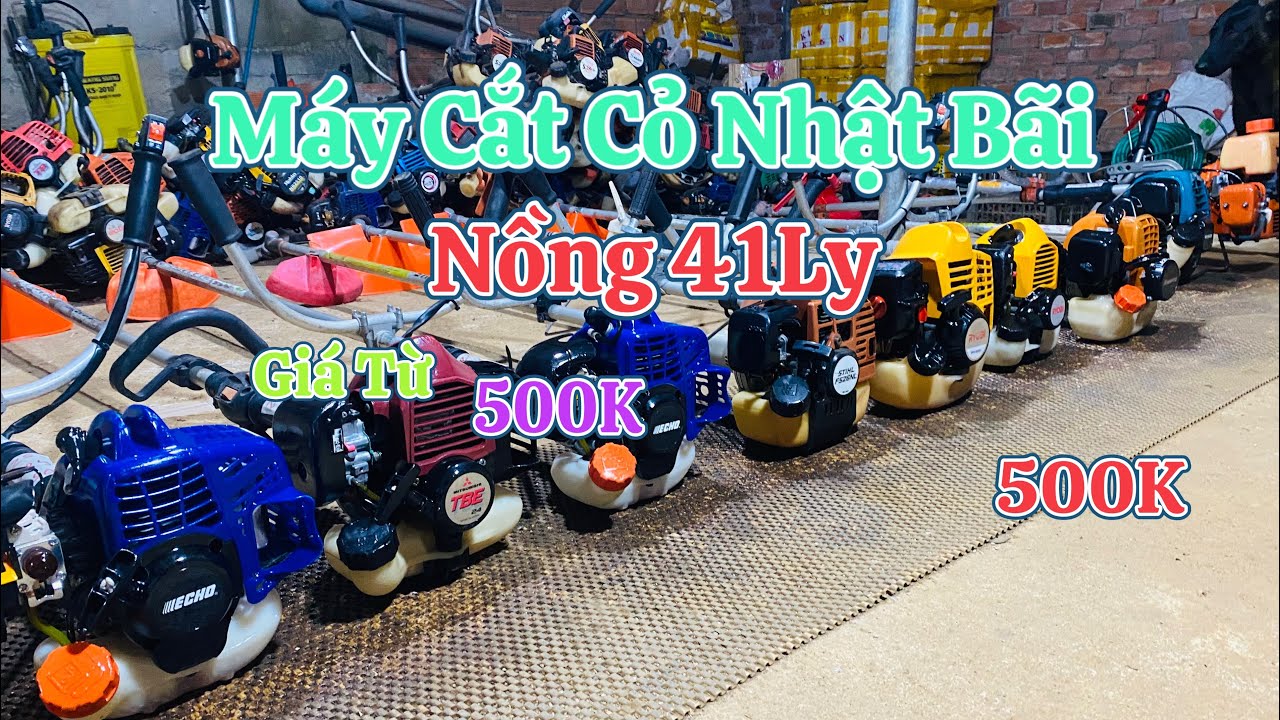 11/3 Bán cực Rẻ Lô Máy cắt cỏ Nhật Bãi Nồng 41Ly giá chỉ từ 500K … Lh ☎️0947594678
