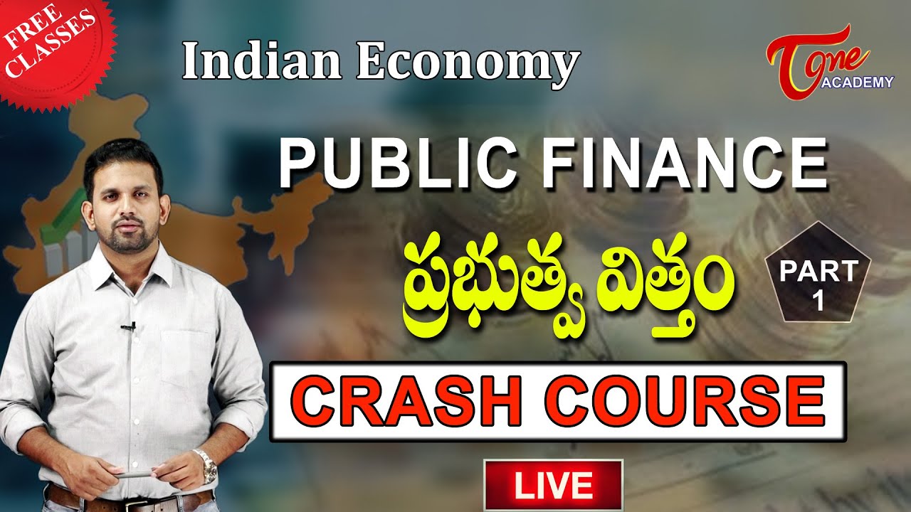 Indian Economy Crash Course Live | Public Finance | Tone Academy