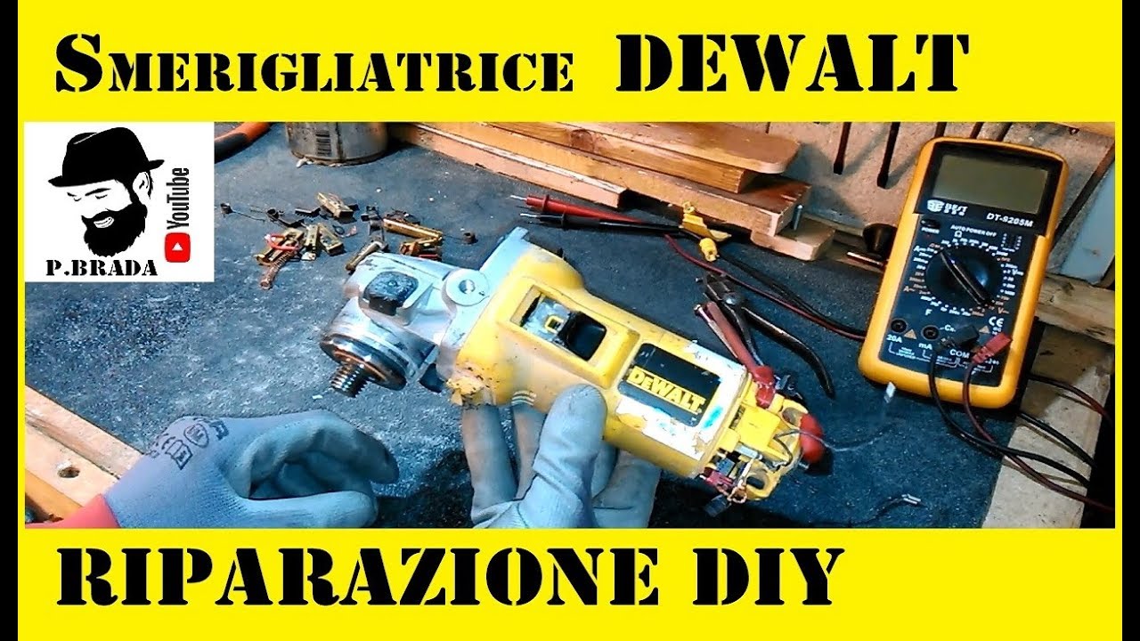 Riparazione Smerigliatrice Dewalt 125 mm 1100 watt by Paolo Brada DIY