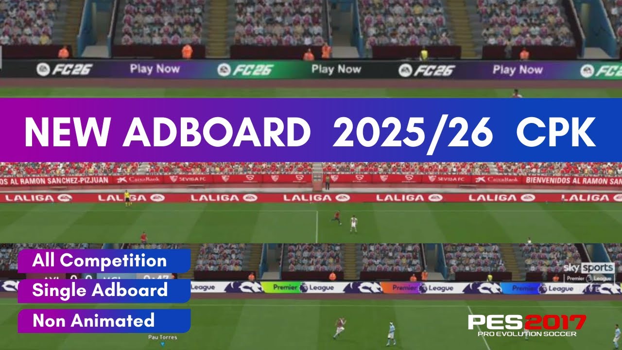 New Adboard 2025 CPK PES 2017 for Low Spec Devices