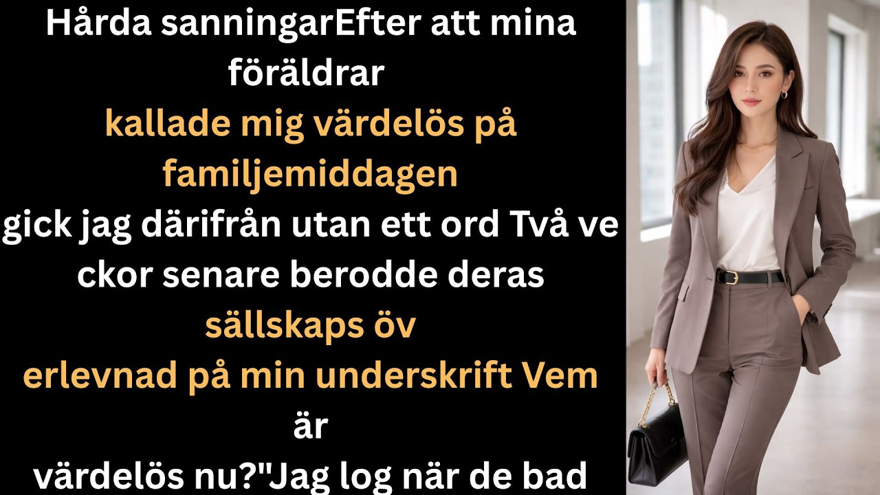 De kallade mig värdelös  tills kontraktet avslöjade sanningen
