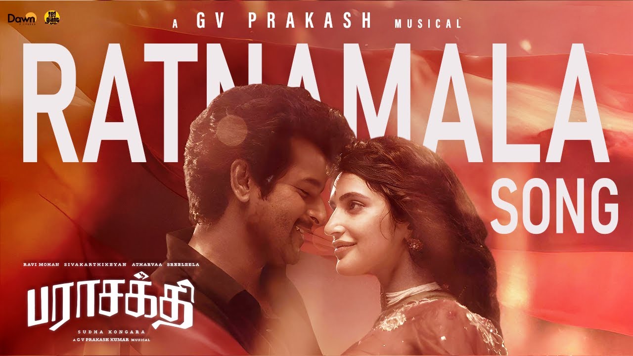Ratnamala Song| Parasakthi | Sivakarthikeyan | Sreeleela | Sudha Kongara | G.V. Prakash