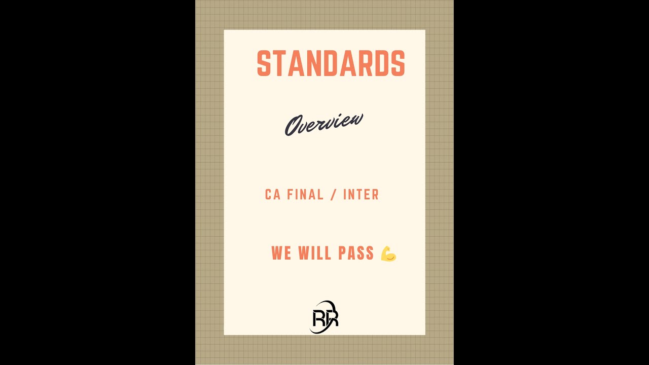 CA Final/Inter | Audit | Standards Overview
