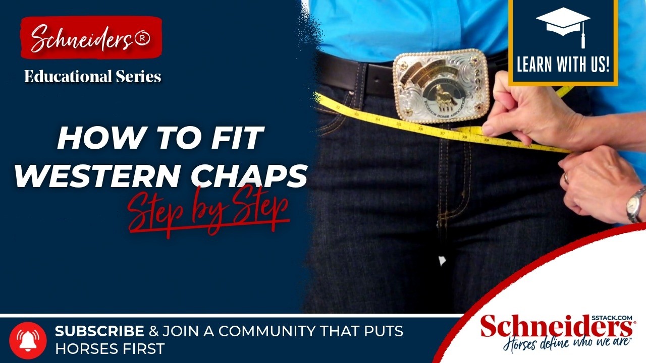 How to Fit Western Chaps