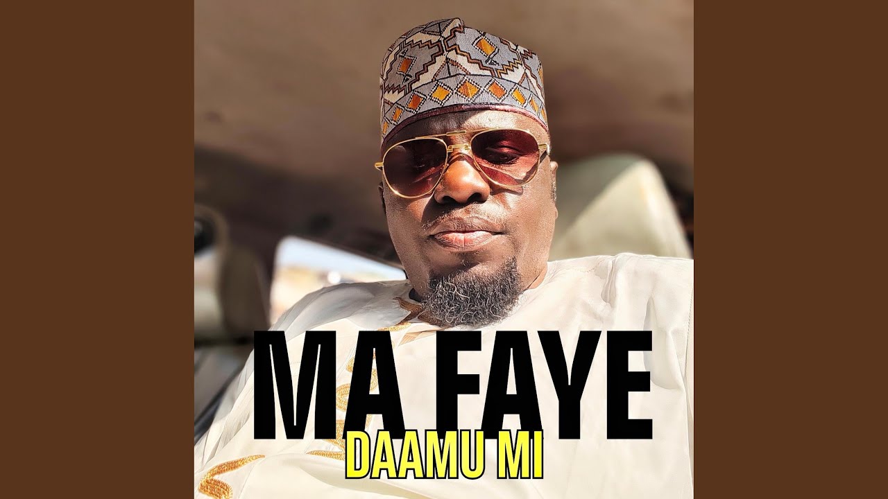 MA FAYE DAAMU MI