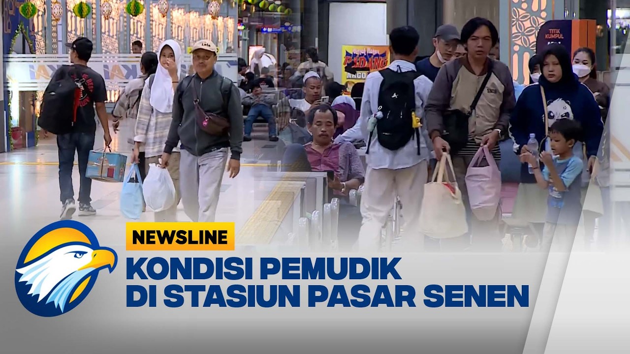 Mudik Lebih Awal, Warga Mulai Serbu Stasiun KA Pasar Senen - [Newsline]